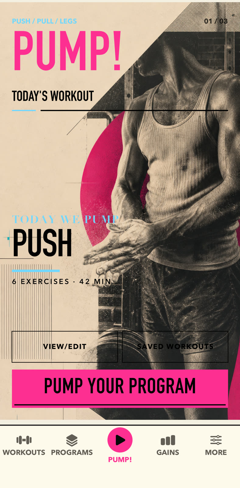 PUMP! app: Today's Workout cover — PUSH, six exercises, forty-two minutes, with golden-era photography and a Pump Your Program button